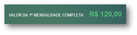 1º Mensalidade completa